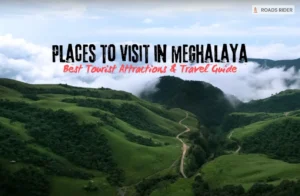 Top 10 Tourist Places to Visit in Meghalaya