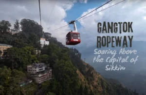 Gangtok Ropeway: Soaring Above the Capital of Sikkim